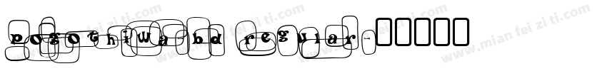 POGothIWA-Bd Regular字体转换
